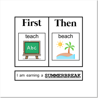 Funny I Am Earning A Summer Break Teacher Posters and Art